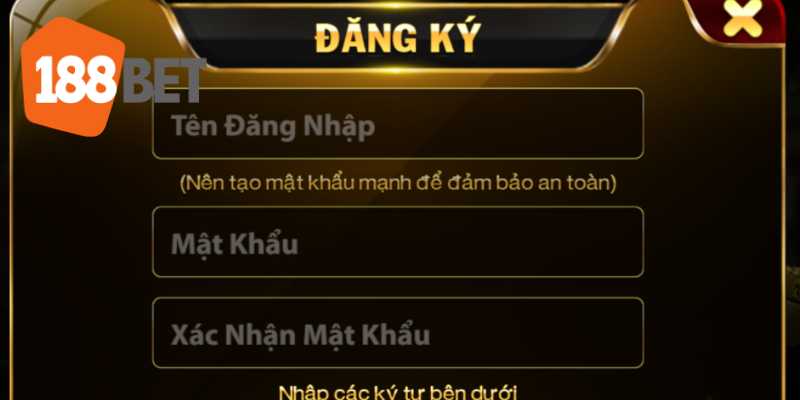 Đăng ký 188bet phải đủ điều kiện